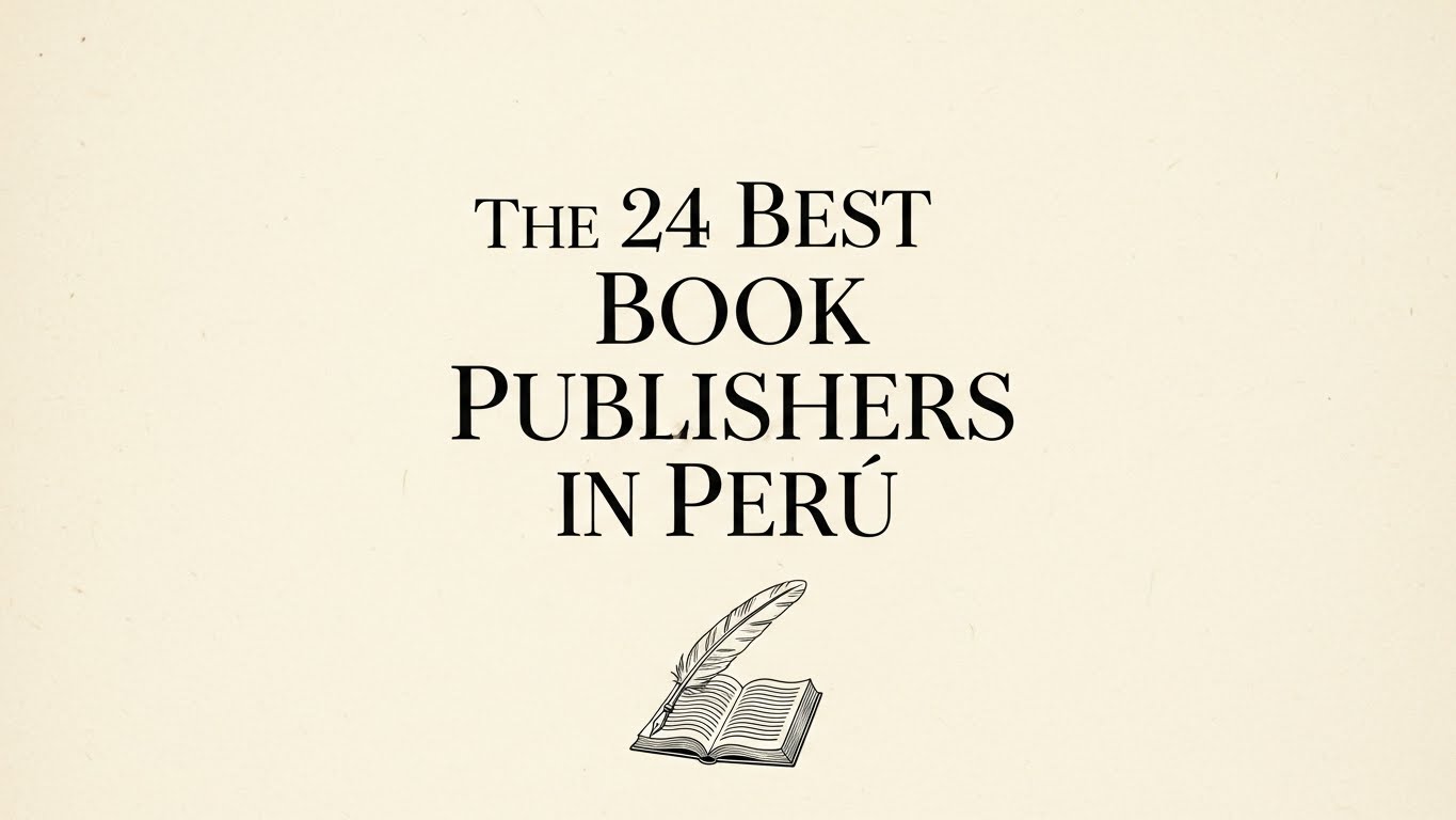 Top 24 Best Book Publishers in Peru 2026