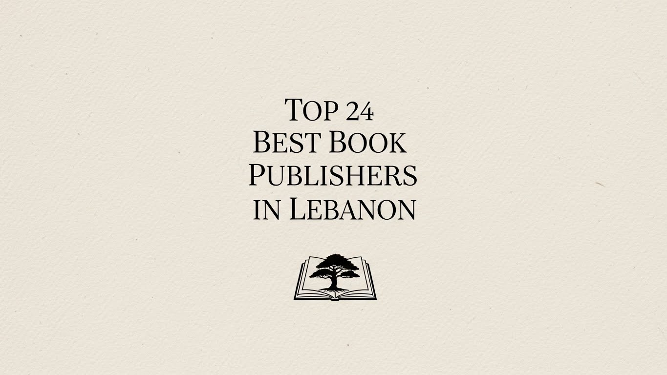 Top 24 best book publishers in Lebanon for 2026