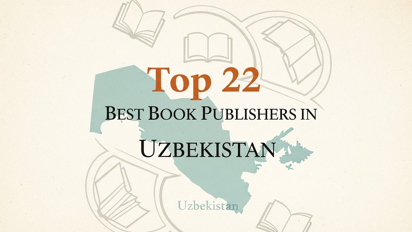 Top 22 Best Book Publishers in Uzbekistan 2026