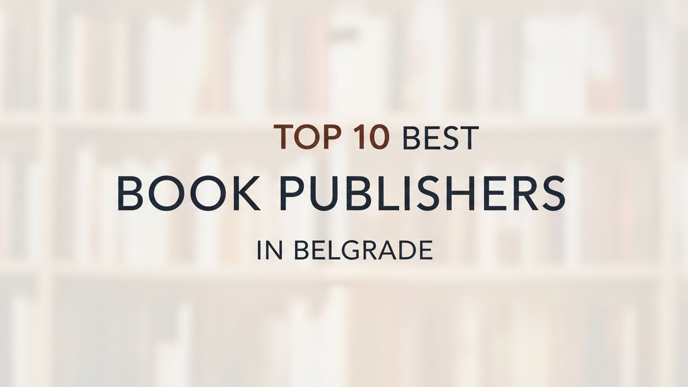 Top 10 Best Book Publishers in Belgrade 2026