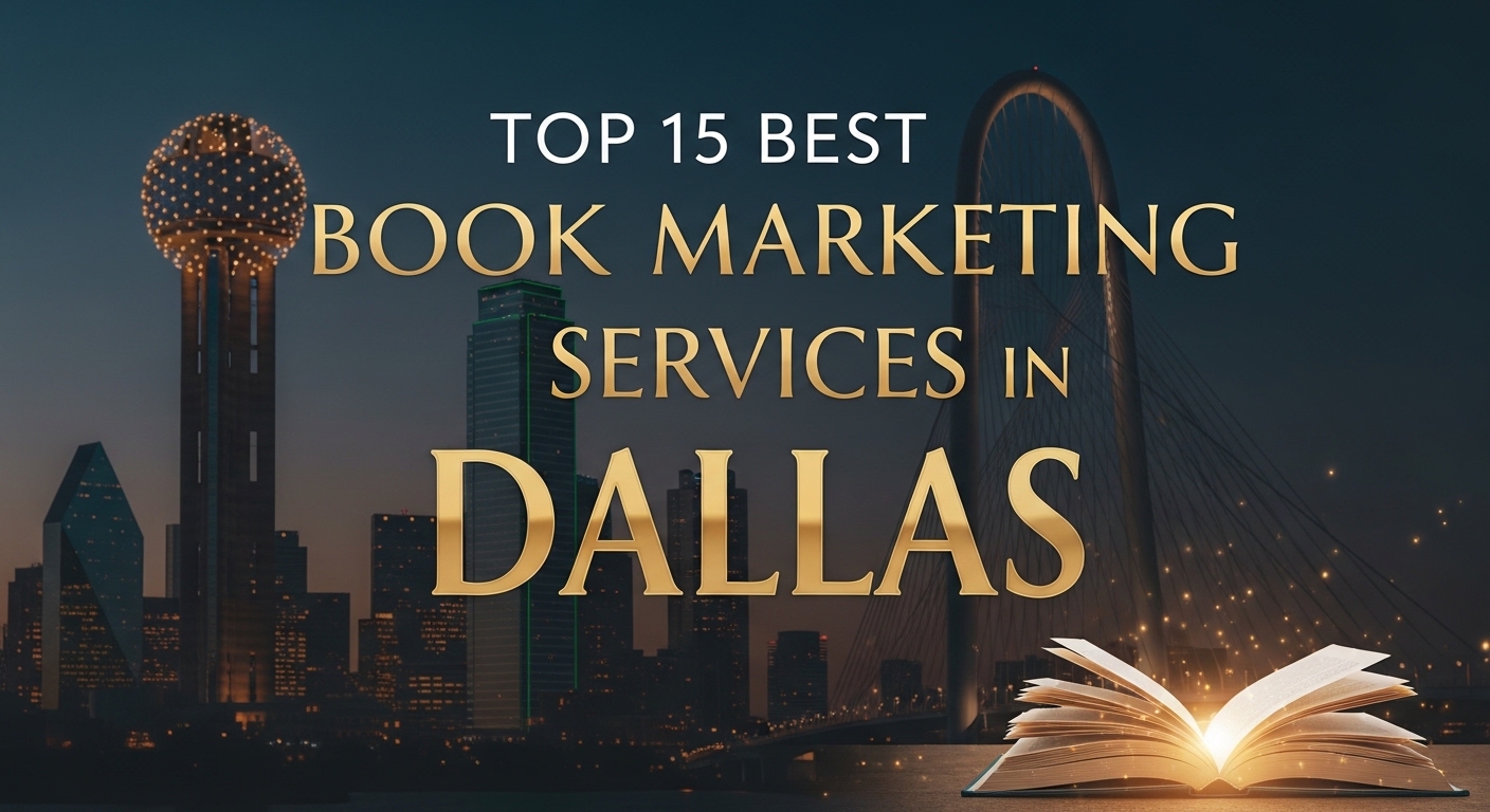 Top 15 Best Book Marketing Services in Dallas for 2026