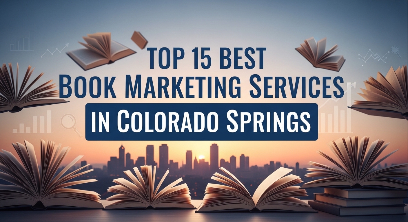 Top 15 Best Book Marketing Services in Colorado Springs for 2026
