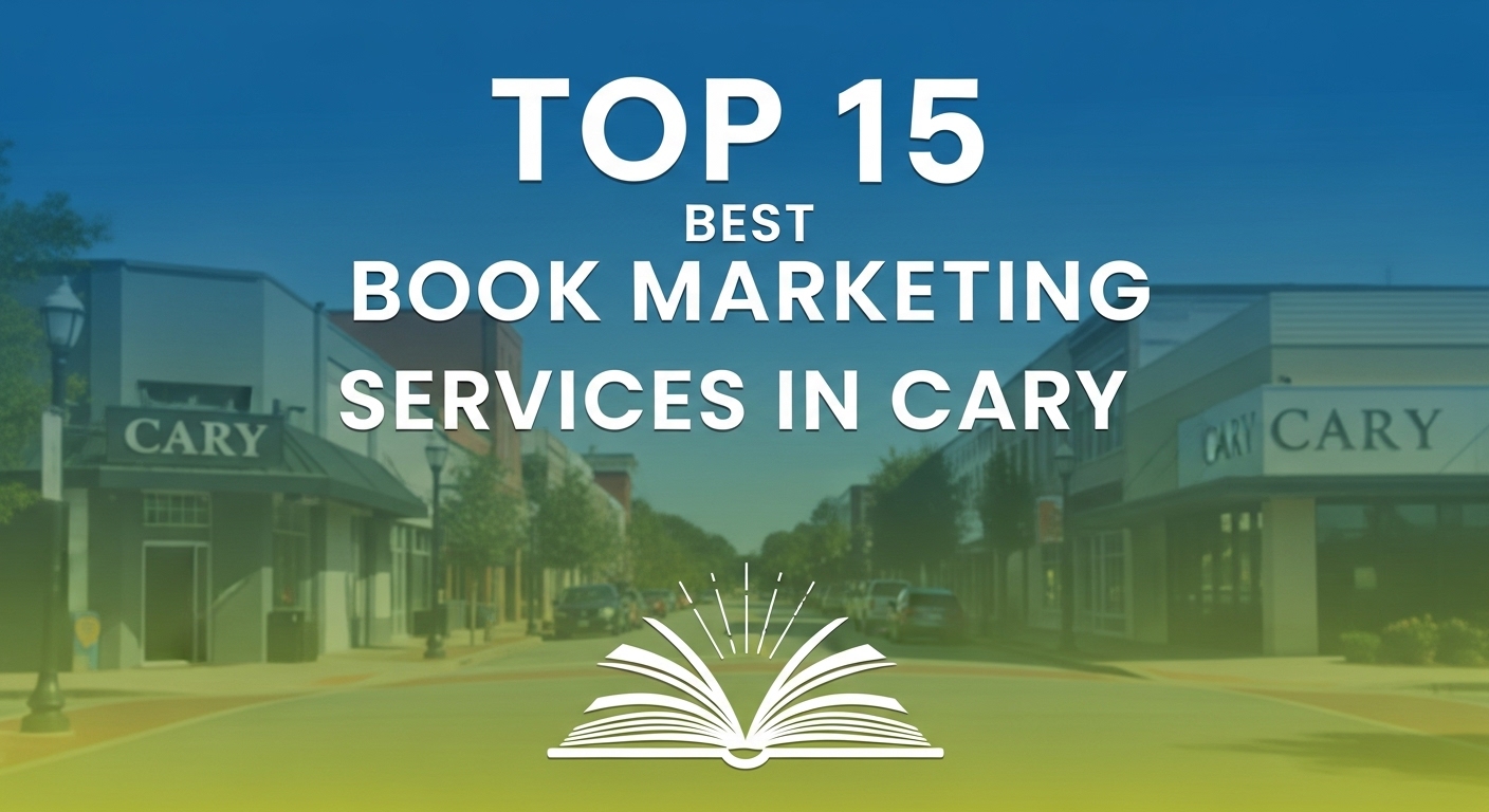 Top 15 Best Book Marketing Services in Cary for 2026