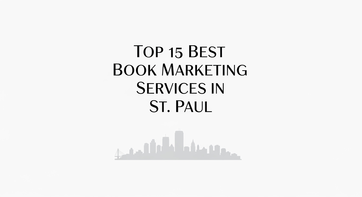 Top 15 Best Book Marketing Services in St. Paul For 2026