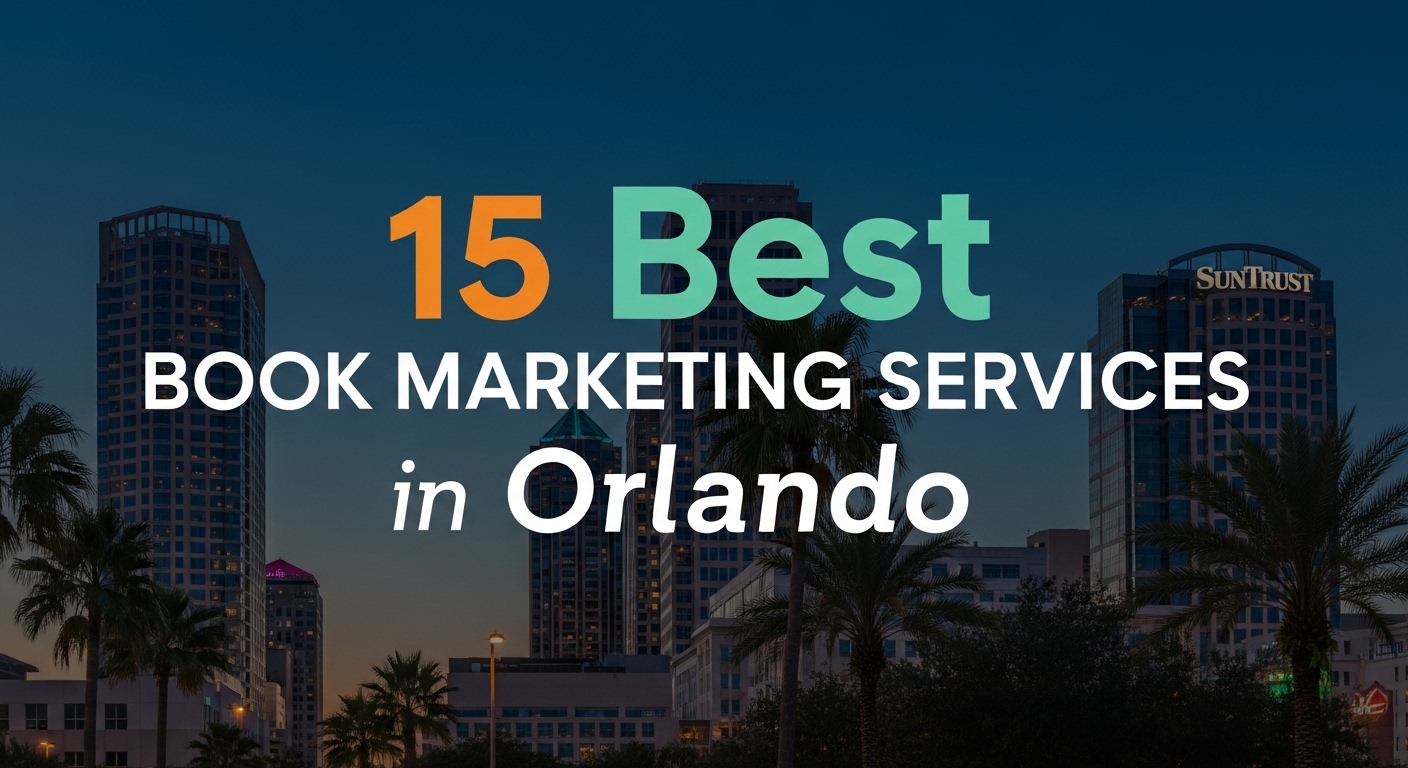 Top 15 Best Book Marketing Services in Orlando for 2026