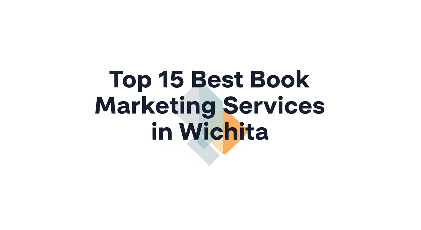 Top 15 Best Book Marketing Services in Wichita For 2026